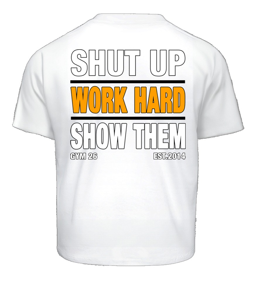 SHUT UP White