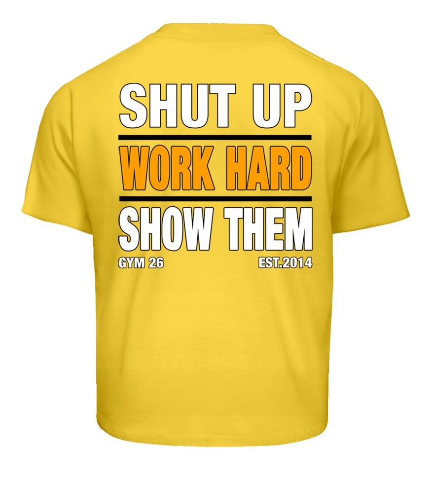 SHUT UP Yellow
